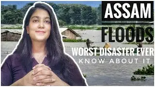 Assam Flood 2020: can this future disaster be prevented? | ground news