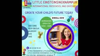 Little Einsteins Neknampur An International Preschool and Daycare