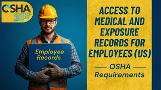 Доступ к медицинским данным и данным о воздействии (США) | Онлайн-обучение | Курсы OSHA для сотру...