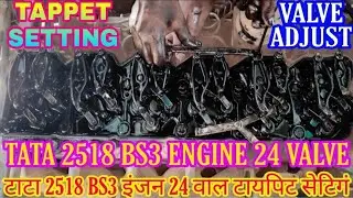टाइपिट सेटिगं टाटा Bs3 इंजन 24 वाल🔥How To Tappet Adjust Tata 2518 Bs3 Engine 24 Valve🔥