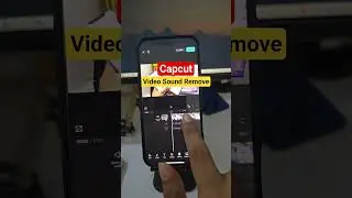 Capcut Video Editing |  Music Sound Remove | Voice Delete ✅