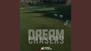 Dream Chasers
