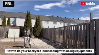 How to do a backyard lawn with no heavy equipment