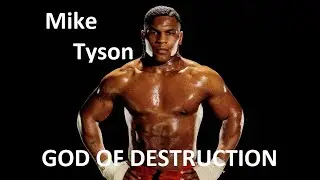 Sport Motivation - Mike Tyson God OF Destruction