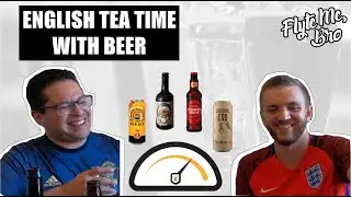 English Tea Time Is Better With Beer | We vote to see which is better Texas or English