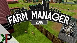 Farm Manager 2018 &mdash; #2 Огромный прирост производства &mdash; Игровой процесс Farm Manager 2018