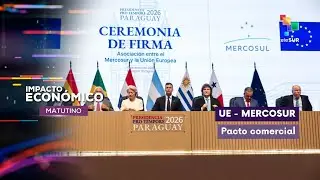 Impacto Económico | Unión Europea - Mercosur | Pacto comercial