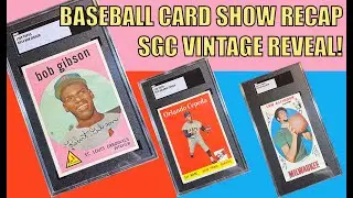 Buying Vintage Baseball Cards at a Baseball Card Show & SGC Reveal!