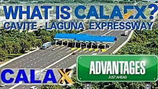 CALAX | CALAEX | CAVITE LAGUNA EXPRESSWAY | THE ADVANTAGE OF CALAX | WHAT IS CALAX?  | CALAX BENEFIT