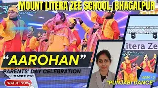 PUNJABI DANCE | “AAROHAN” PARENTS’ DAY CELEBRATION | 25/12/2025 | MLZS , BHAGALPUR | VIDEO 3