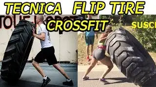 FLIP TIRE O VOLTEO DE LLANTA-CROSSFIT, TECNICA, ERRORES, Y TIPS
