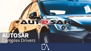 🇬🇧 AUTOSAR Software Architecture &ndash; Complex Drivers | Embedded Academy E-Learning