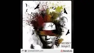 Abstract Thoughts The Mixtape