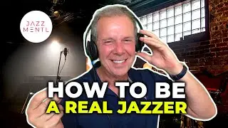 How to Be a Jazz Musician | Jazz Career Tips