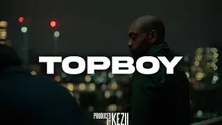 [SOLD] Top Boy X UK Drill Type Beat - 