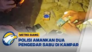 Polisi Bekuk 2 Pengedar Sabu di Kampar Kiri, Riau [Berantas]