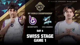 (EN) Day 4 | M7 Swiss Stage | BOOSTGATE vs CFU GAMING | Game 1