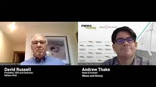 Mines and Money TV - David Russell, President, CEO and Chairman of Galleon Gold