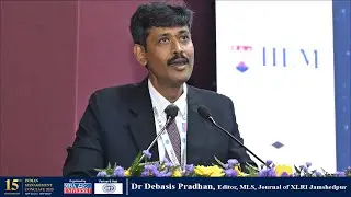 IMC 2025 | IMC IRC 2025| Dr Debasis Pradhan, Management & Labour Studies, Journal of XLRI Jamshedpur