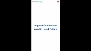 Role of Implanted Devices for Heart Failure | Dr. Sunil Dwivedi | Manipal Hospital Millers Road