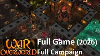War for the Overworld - Full Game (2026) / Full Campaign / Part 1 - No Commentary Gameplay