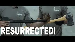 BRINGING AN AXE BACK TO LIFE Pt. 2
