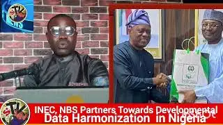 #News!  INEC, NBS Partners Towards Developmental Data Harmonization in Nigeria 