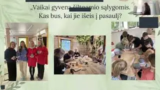 Konferencija &bdquo;Savito ugdymo vertės ir i&scaron;&scaron;ūkiai&ldquo; V dalis