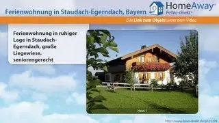 Chiemgau/Chiemsee: Ferienwohnung in ruhiger Lage in Staudach-Egerndach - FeWo-direkt.de Video