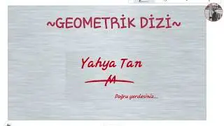DİZİLER.3-GEOMETRİK DİZİ
#YKS #TYT #AYT #MATEMATİK #DİZİLER