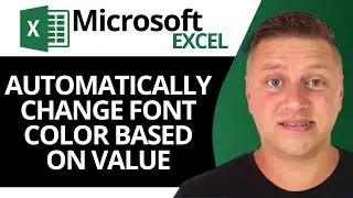 How to Automatically Change Font Color Based on Value in Excel | Excel Tutorial 2025