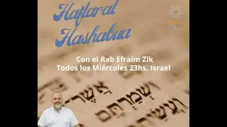 Neviim: Iejezkel 37 - Haftarat Hashabua Vaigash - 24/12/25