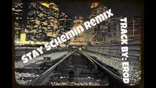Erod- Stay Schemin