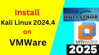 Как загрузить и установить Kali Linux 2024.4 на VMWare Workstation | Установка Kali Linux 2024.4