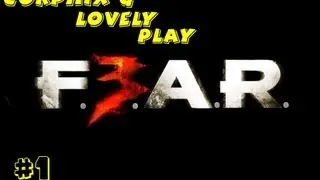 F.E.A.R. 3 - Ep.1 - Let Me Introduce Myself