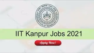 IIT Kanpur Recruitment 2021 Senior Project Associate Government Jobs in Kanpur
