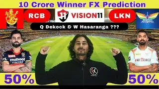 RCB vs LKN Dream11 Prediction,Royal Challengers Bangalore vs Lucknow Super Giants,RCB vs LKN Dream11