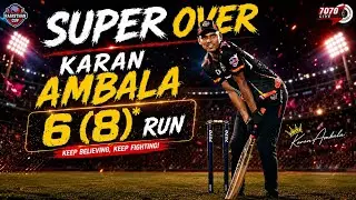 SUPER OVER / KARAN AMBALA VS BUNTY PATEL  / AT/  RAJASTHAN CUP / 2025 