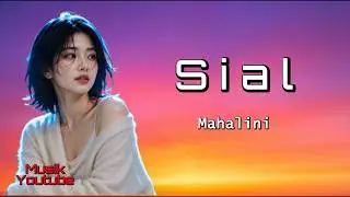 Sial - Cover | Mahalini | Musik AI