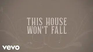 Emerson Day - This House Won't Fall (Official Lyric Video)