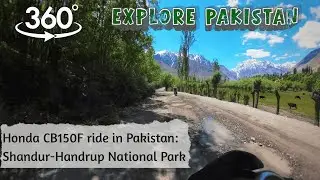 VR 360 POV Motorcycle Ride Pakistan to Shandur Handrap Park, Honda CB150F, No Narration, Great ASMR