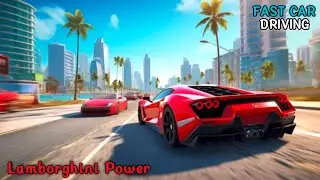 LAMBORGHINI Power On Road | Fast Car Driving Gameplay #1 | Sittha Gamert