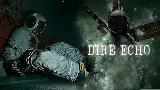 Remnants of the Station | Dire Echo [Demo]