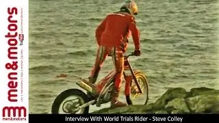 Interview With World Trials Rider - Steve Colley