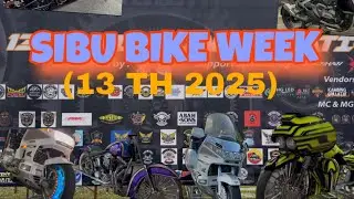SIBU BIKE WEEK 13 TH 2025