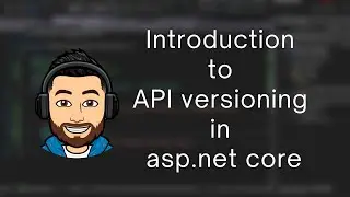 [Arabic] Introduction to API Versioning in ASP.NET Core Web API
