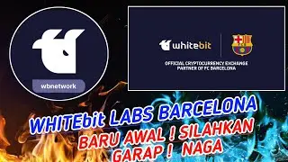 JANGAN SKIP ! WHITEBIT RETRODROP TESTNET LABS BARCELONA TERBARU 2023 !!!