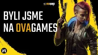 Byli jsme na #OvaGames - Jak&eacute; to tam bylo?