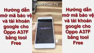 Oppo A37F Remove Screen Lock by Tool Free