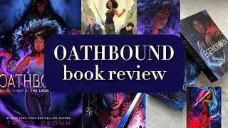 **SPOILER-FULL** in-depth review of OATHBOUND by tracy deonn ⚔️